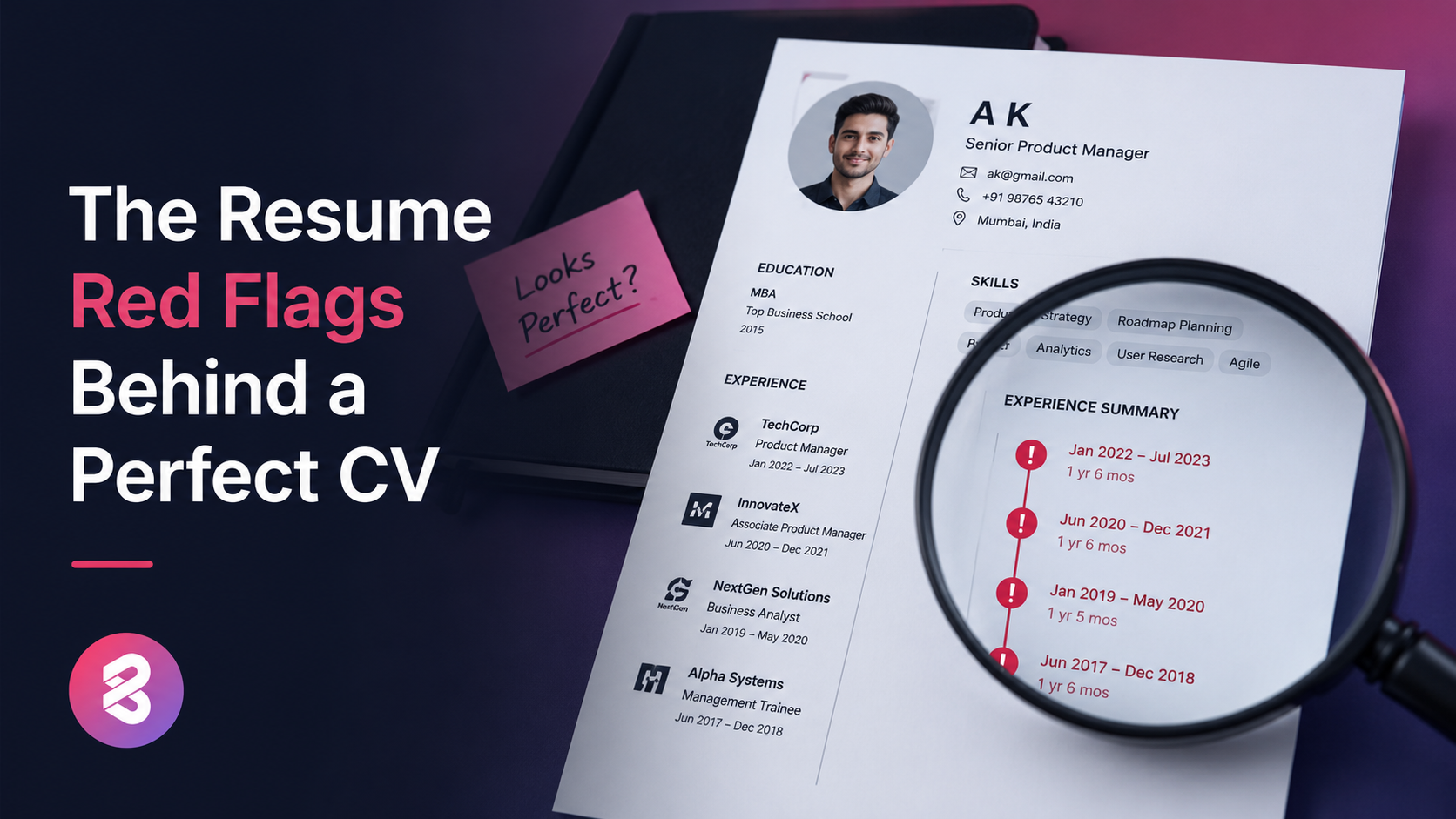The Resume Red Flags That Hide Behind a Perfect CV